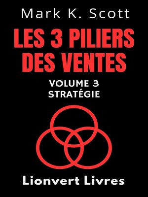 cover image of Les 3 Piliers Des Ventes Volume 3 – Stratégie